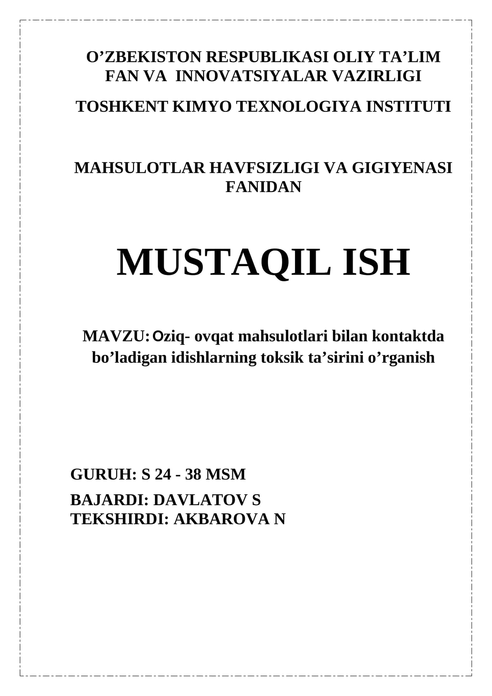 Oziq- ovqat mahsulotlari bilan kontaktda bo’ladigan idishlarning toksik ta’sirini o’rganish