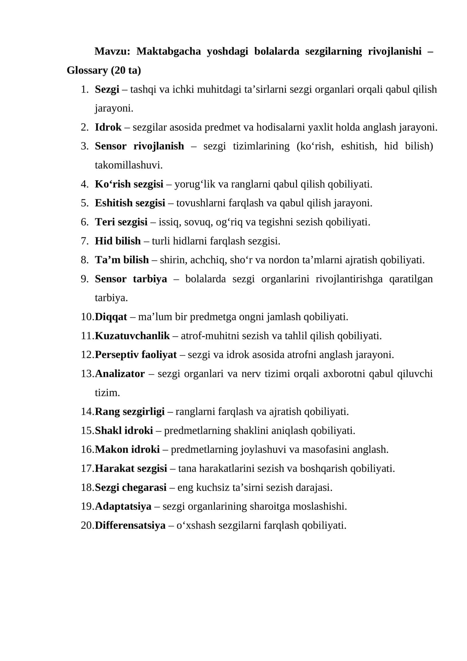 Maktabgacha yoshdagi bolalarda sezgilarning rivojlanishi – Glossary (20 ta)
