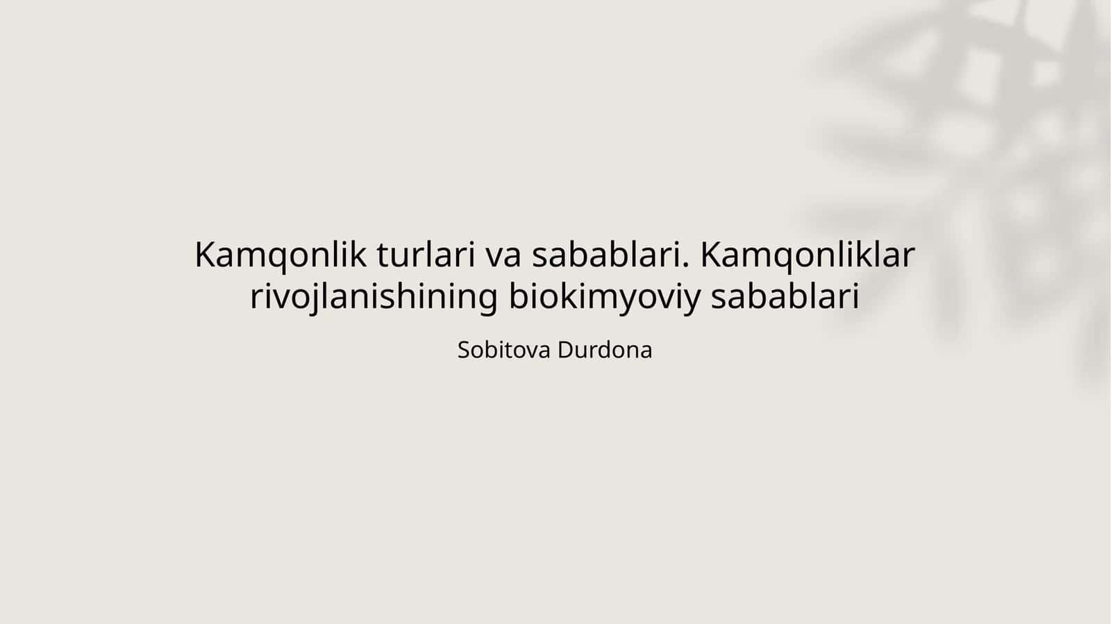 Kamqonlik turlari va sabablari. Kamqonliklar rivojlanishining biokimyoviy sabablari