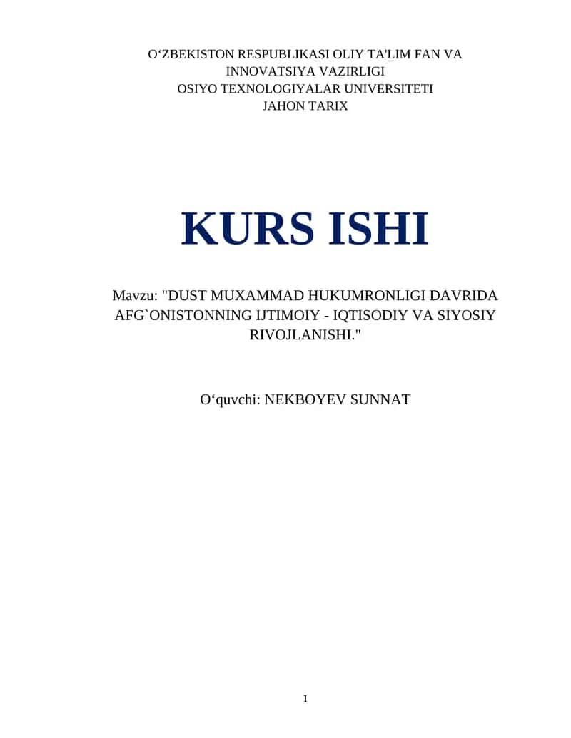 DUST MUXAMMAD HUKUMRONLIGI DAVRIDA AFG`ONISTONNING IJTIMOIY - IQTISODIY VA SIYOSIY RIVOJLANISHI