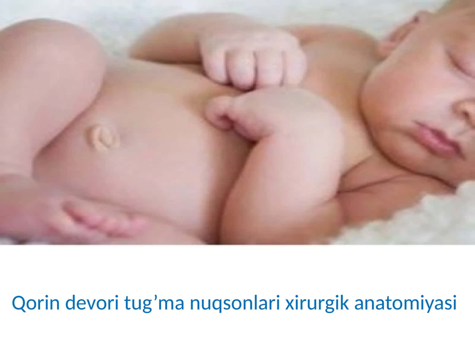Qorin devori tug’ma nuqsonlari xirurgik anatomiyasi