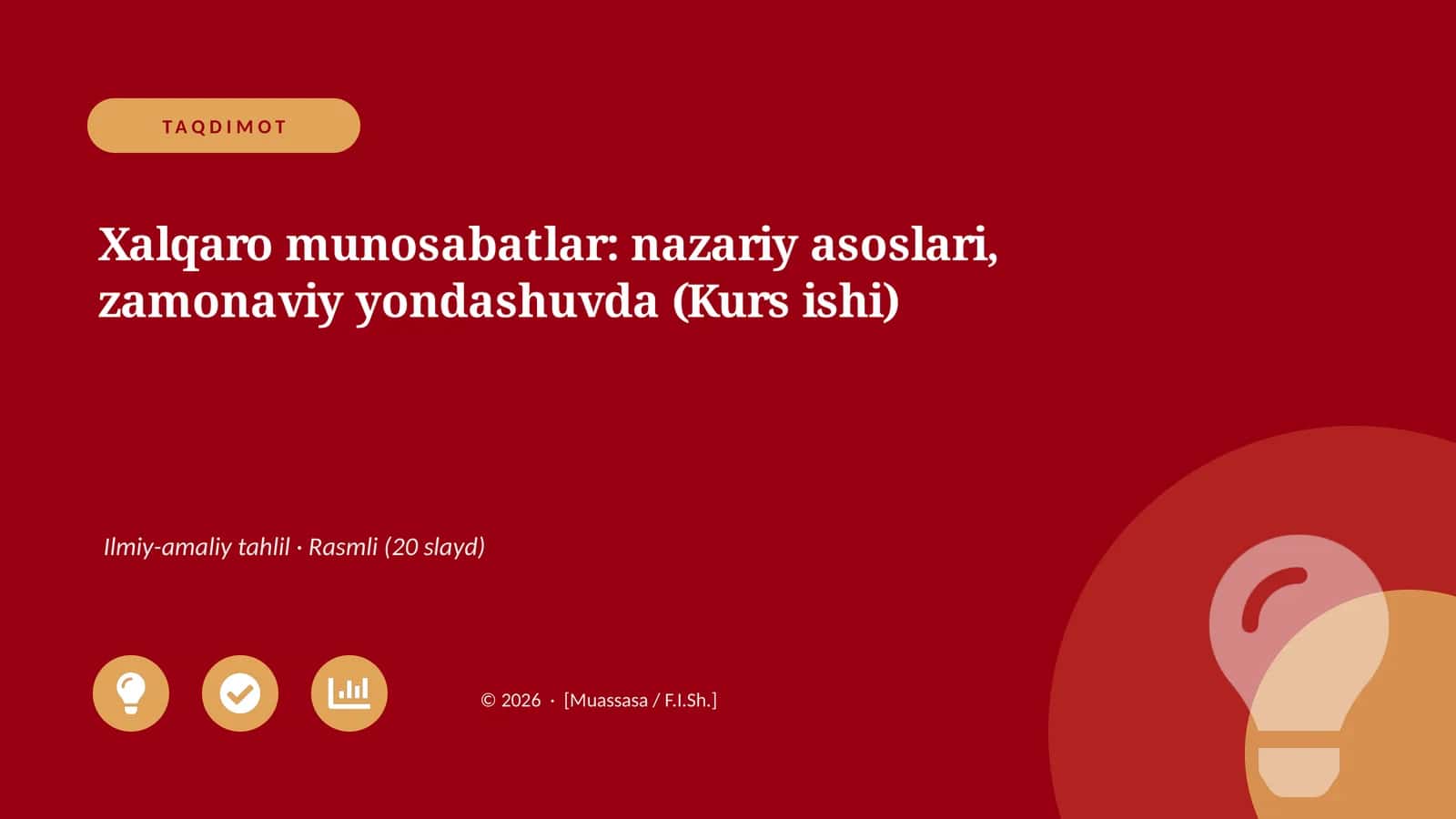 Xalqaro munosabatlar: nazariy asoslari, zamonaviy yondashuvda (Kurs ishi)