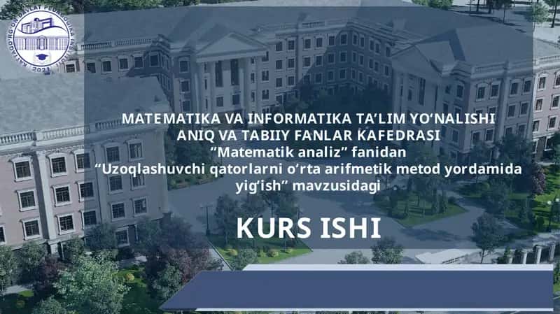 Matematika va Informatika Ta’lim Yo‘nalishi