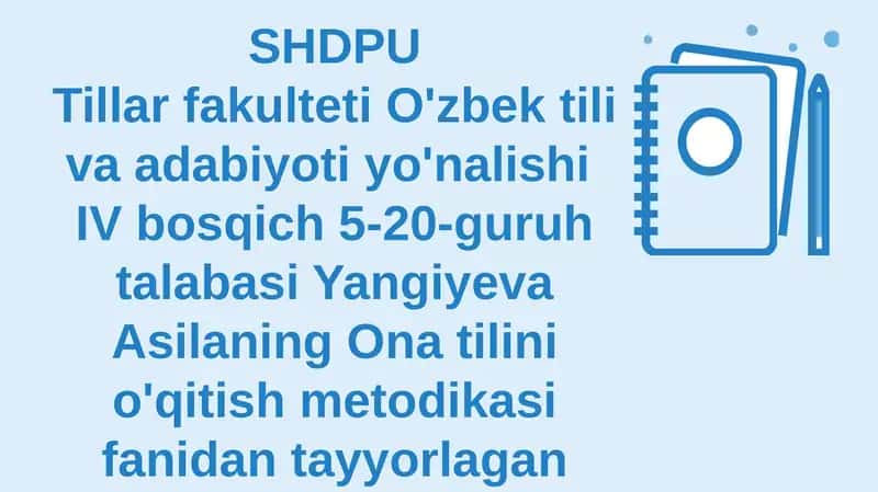 Ona tilida yozma ishlarni bartaraf etish metodikasi