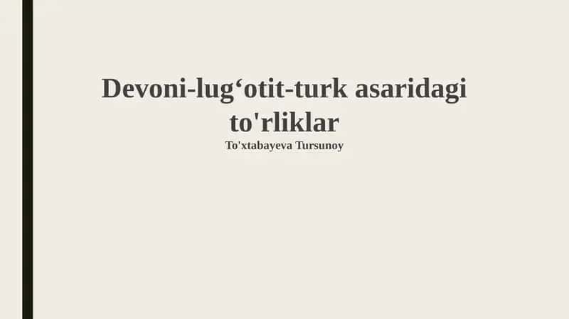 Devoni-lugʻotit-turk asaridagi to'rliklar