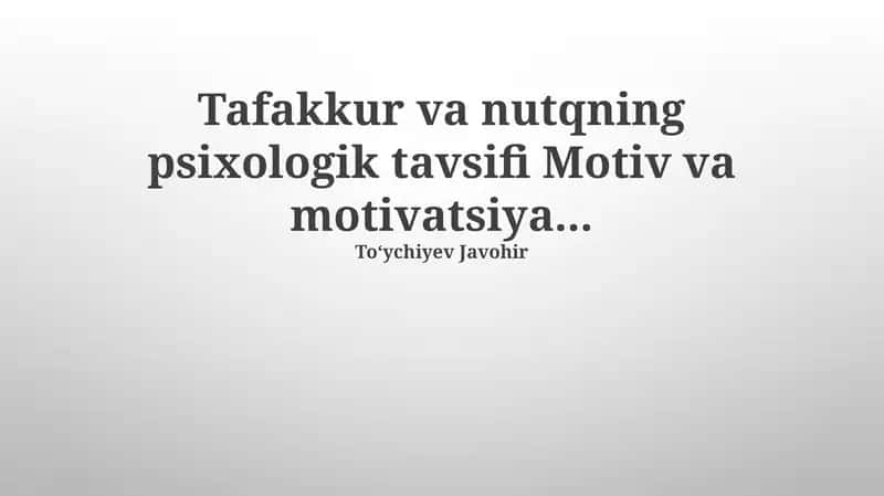 Tafakkur va nutqning psixologik tavsifi