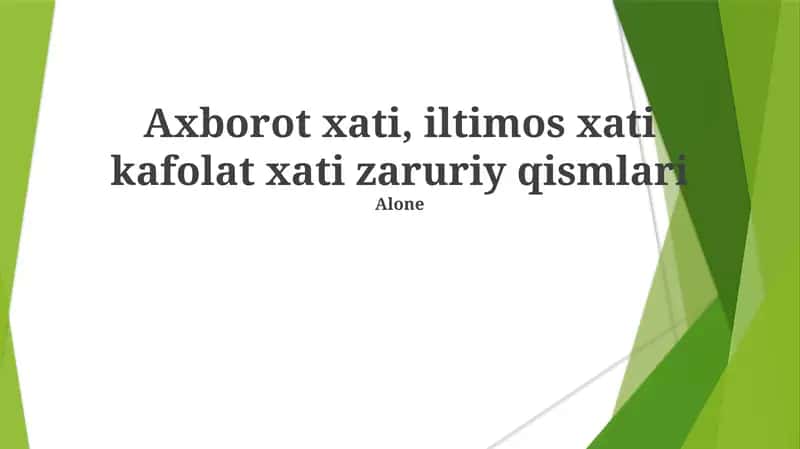 Axborot xati, iltimos xati kafolat xati zaruriy qismlari