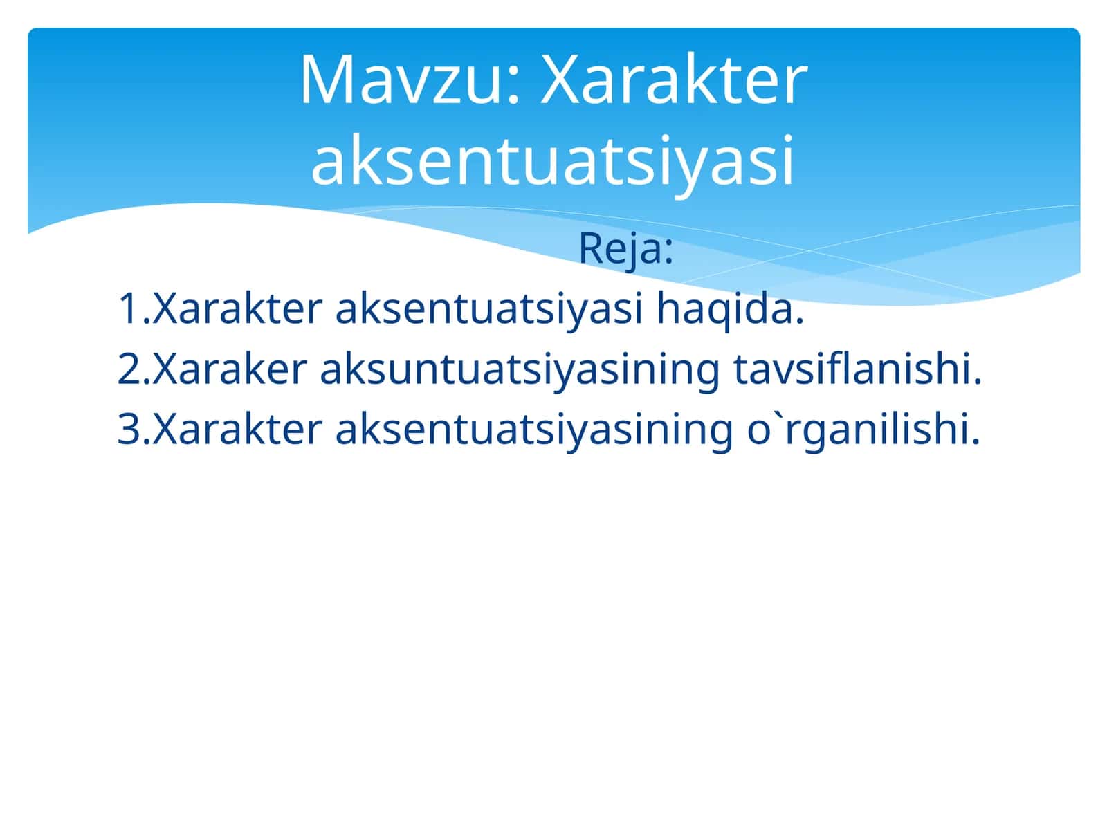 Xarakter aksentuatsiyasi