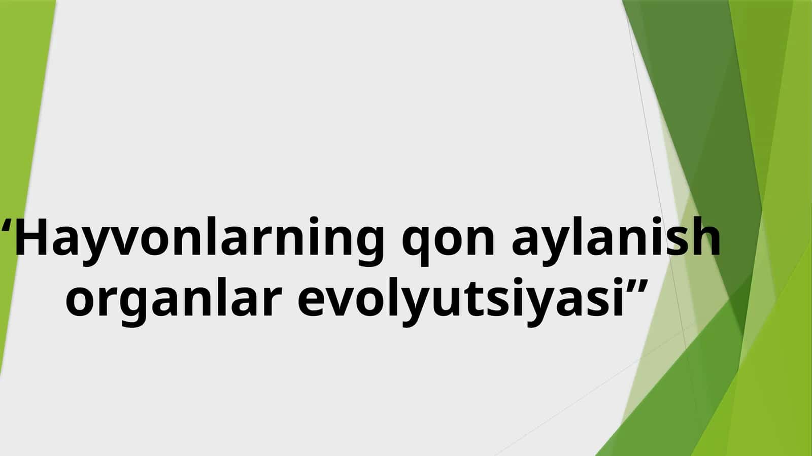 Hayvonlarning qon aylanish organlari evolyutsiyasi
