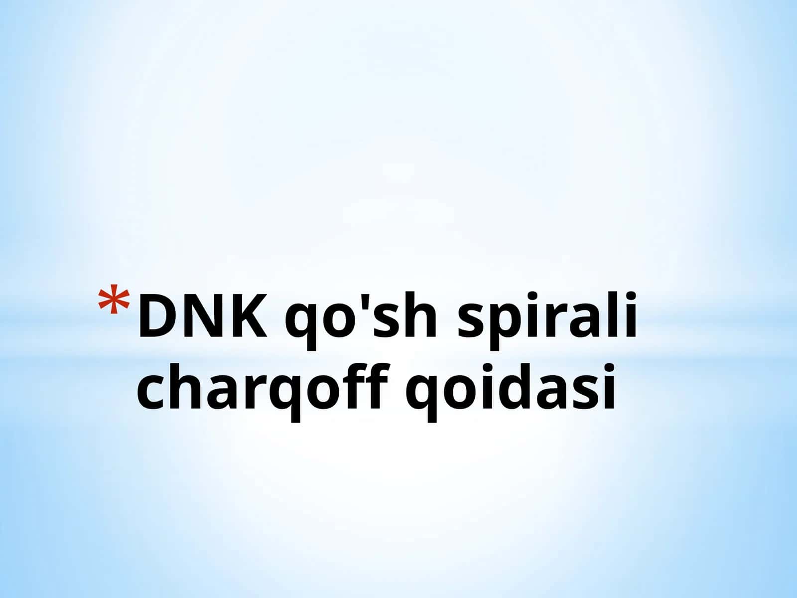 DNK qo'sh spiralicha rqoff qoidasi