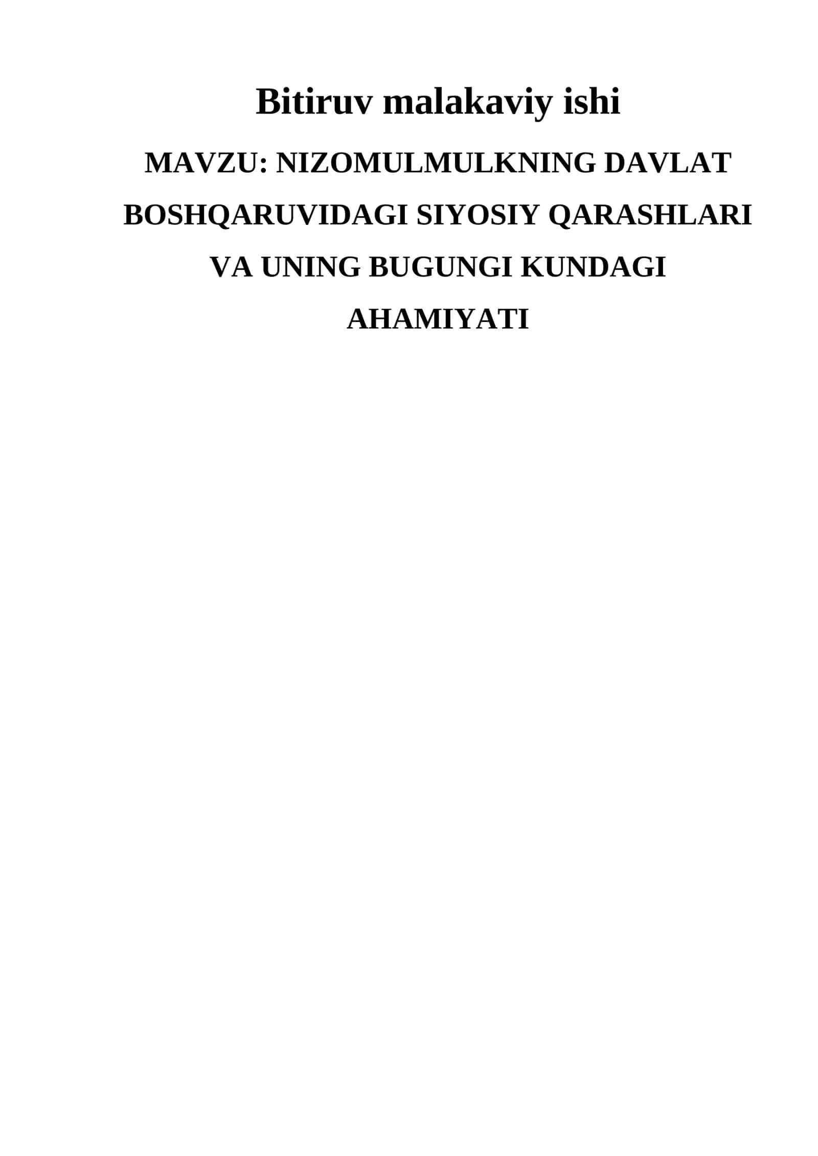 NIZOMULMULKNING DAVLAT BOSHQARUVIDAGI SIYOSIY QARASHLARI VA UNING BUGUNGI KUNDAGI AHAMIYATI
