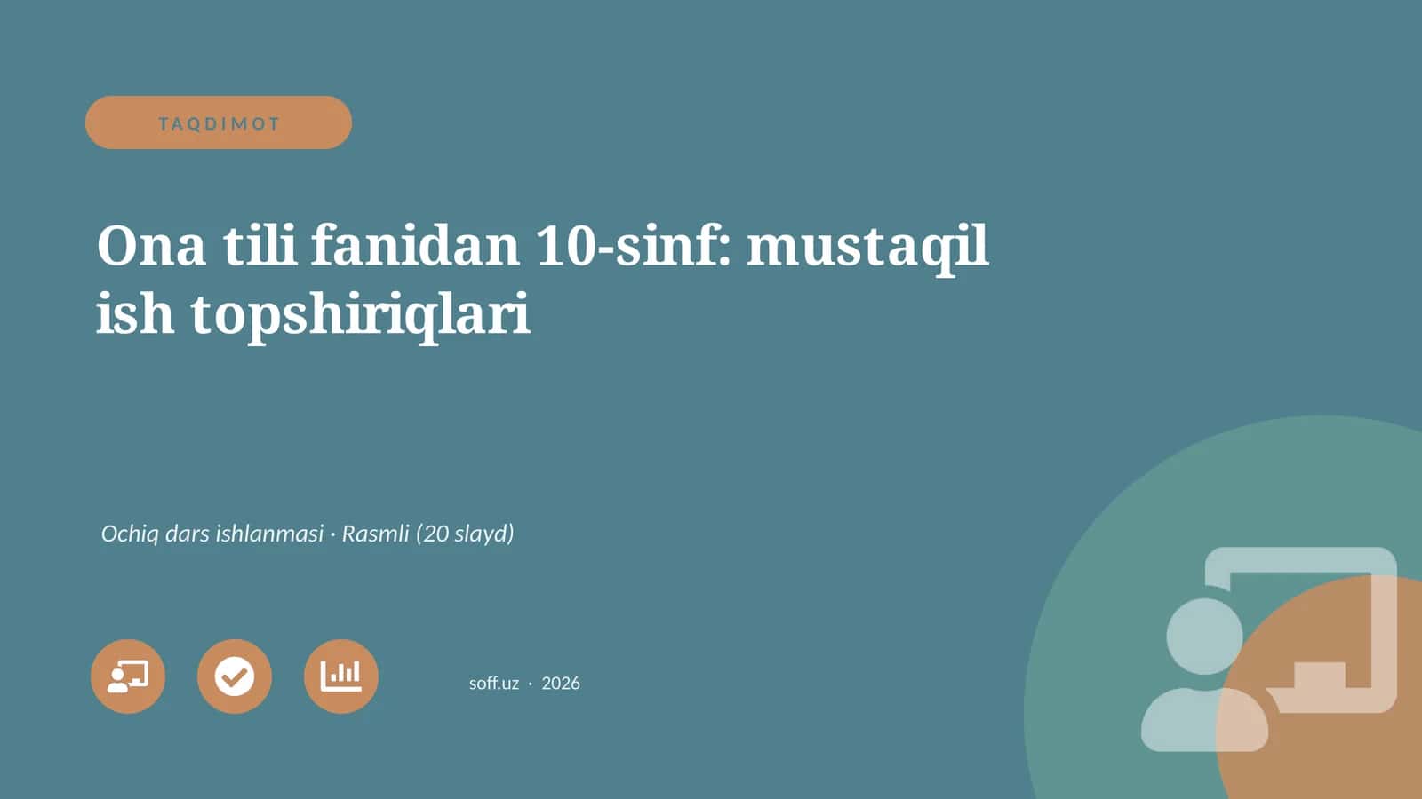 Ona tili fanidan 10-sinf: mustaqil ish topshiriqlari