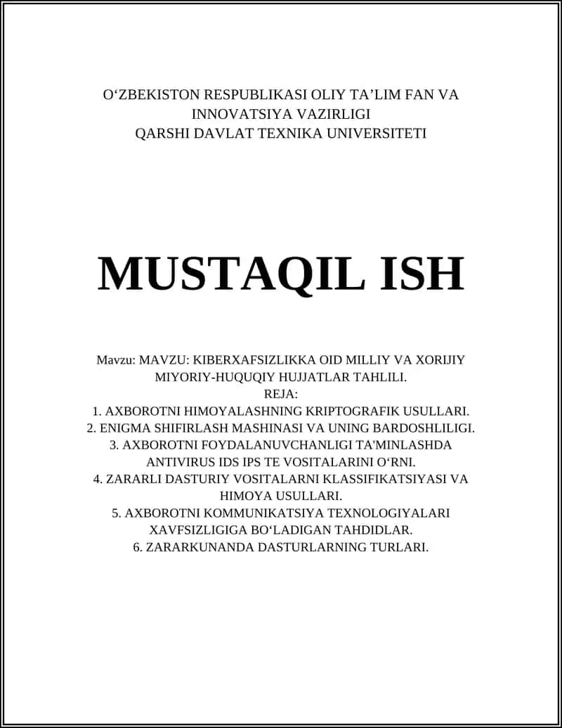KIBERXAFSIZLIKKA OID MILLIY VA XORIJIY MIYORIY-HUQUQIY HUJJATLAR TAHLILI