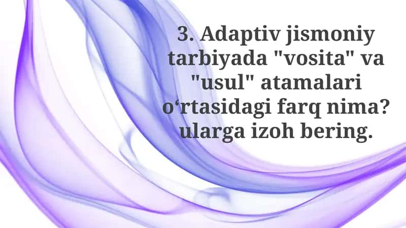 Adaptiv jismoniy tarbiyada "vosita" va "usul" atamalari o‘rtasidagi farq