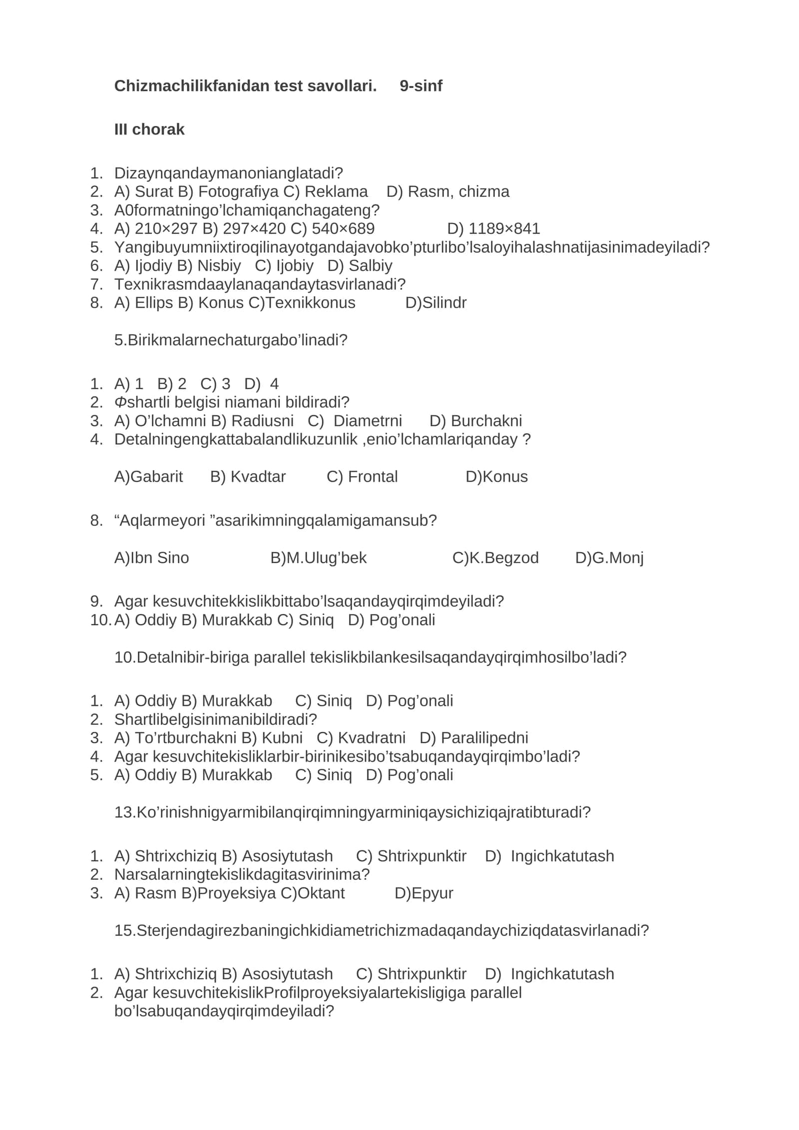 Chizmachilikfanidan test savollari. 9-sinf