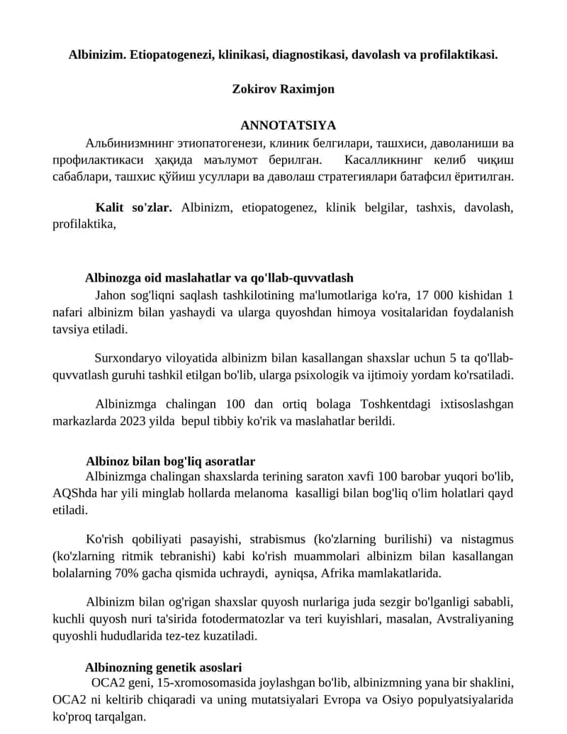 Albinizm. Etiopatogenezi, klinikasi, diagnostikasi, davolash va profilaktikasi.