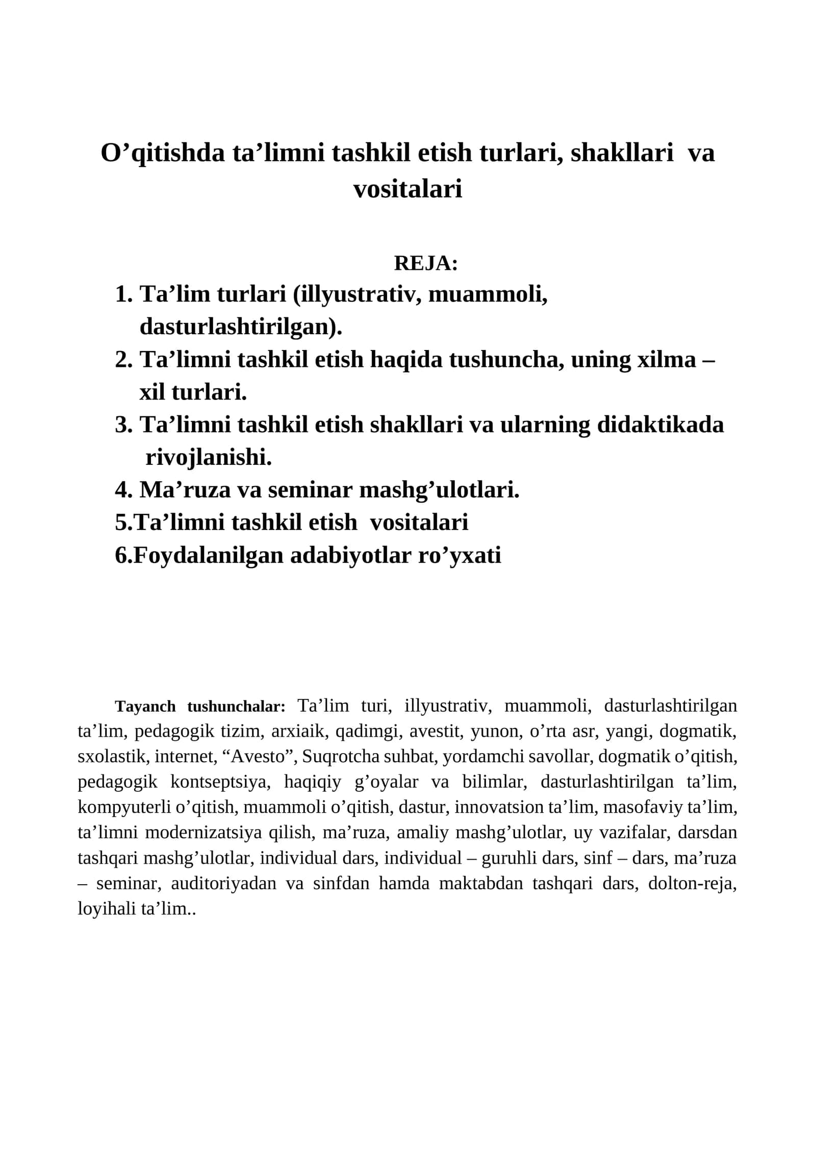 O’qitishda ta’limni tashkil etish turlari, shakllari va vositalari