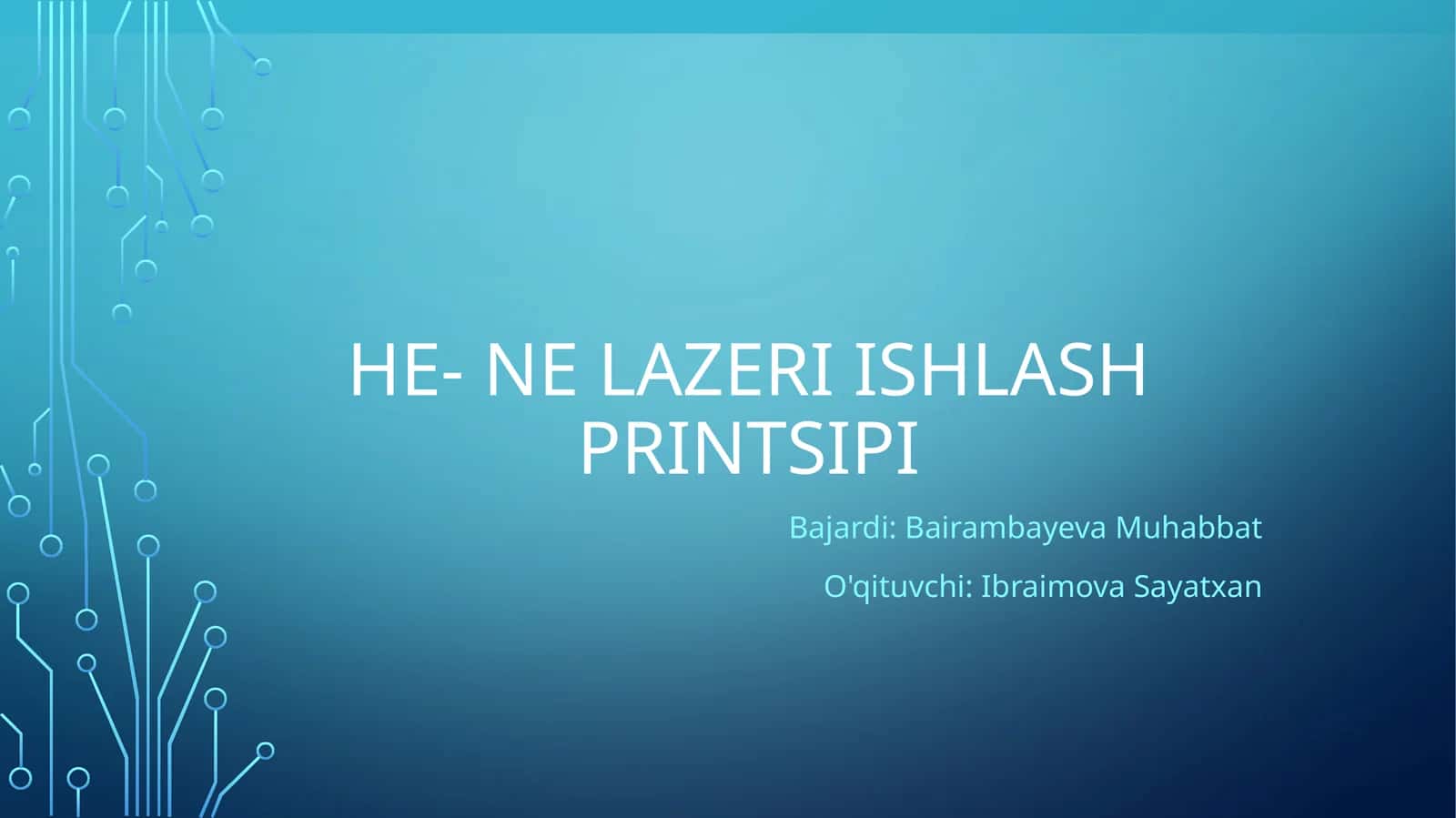 He- Ne lazeri ishlash printsipi