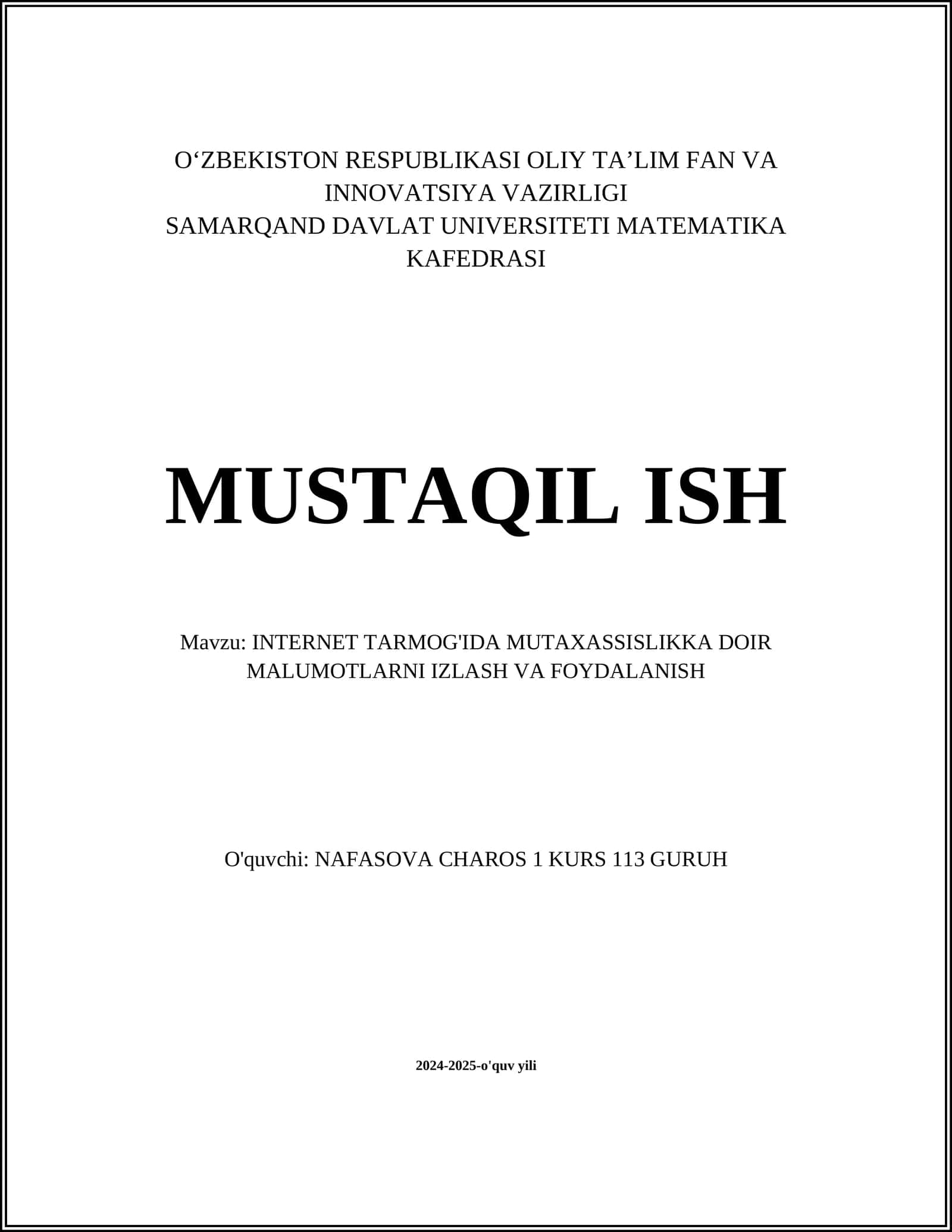 INTERNET TARMOG'IDA MUTAXASSISLIKKA DOIR MALUMOTLARNI IZLASH VA FOYDALANISH