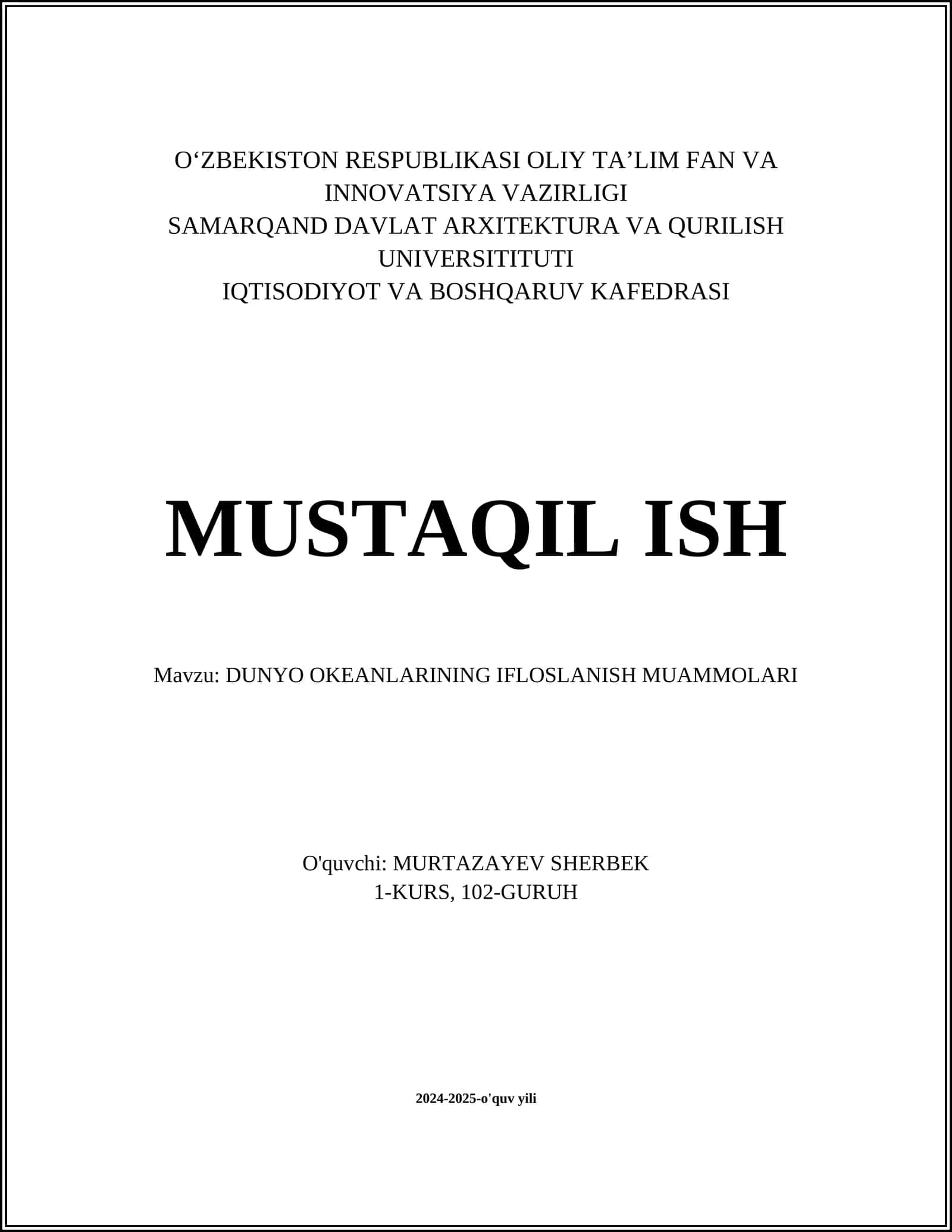 DUNYO OKEANLARINING IFLOSLANISH MUAMMOLARI
