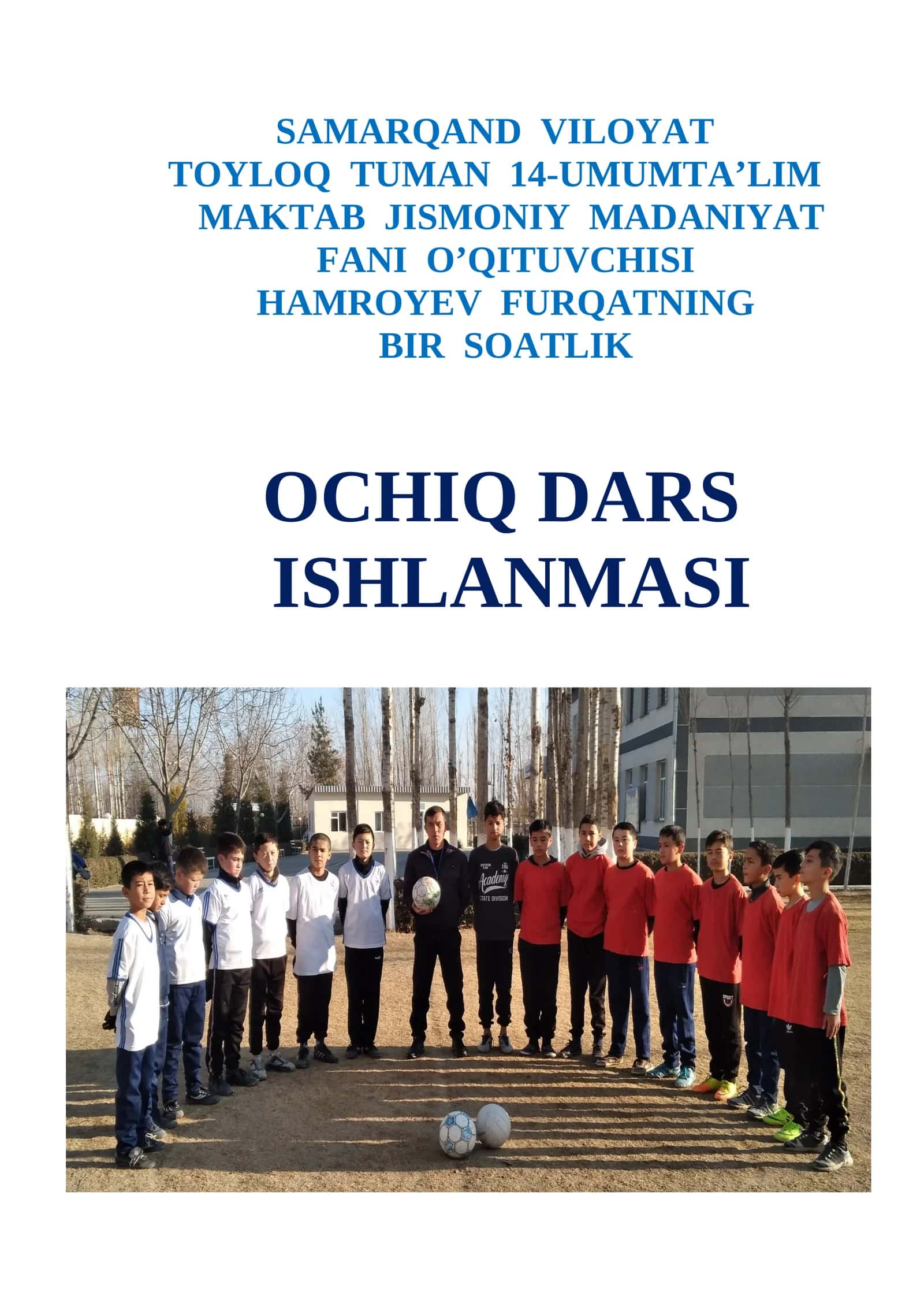 7-sinf Jismoniy tarbiya fanidan To'p bilan bajariladigan harakatlar texnikasi (dribling, fintlar) dars ishlanma