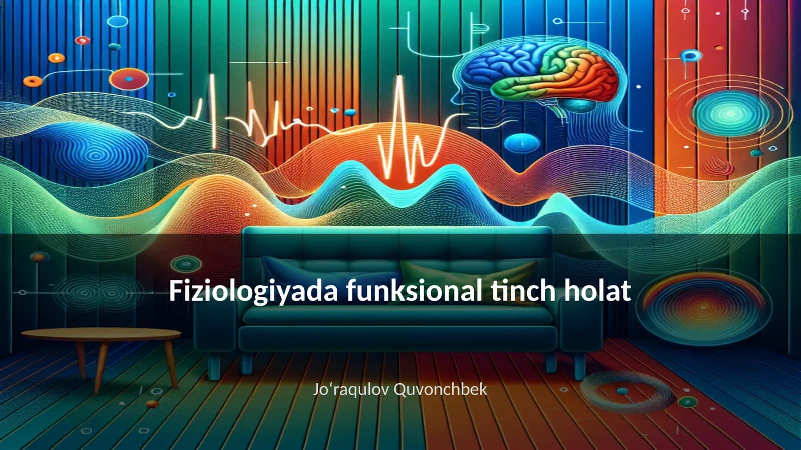 Fiziologiyada funksional tinch holat