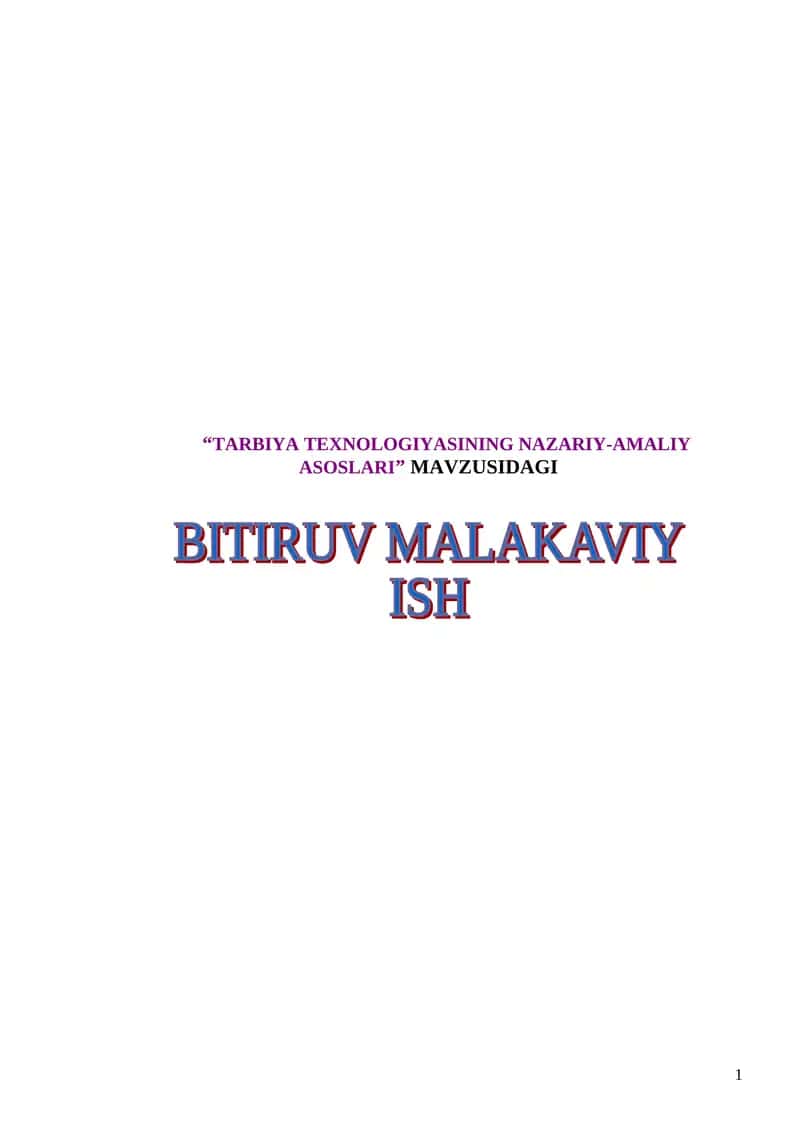 TARBIYA TEXNOLOGIYASINING NAZARIY-AMALIY ASOSLARI