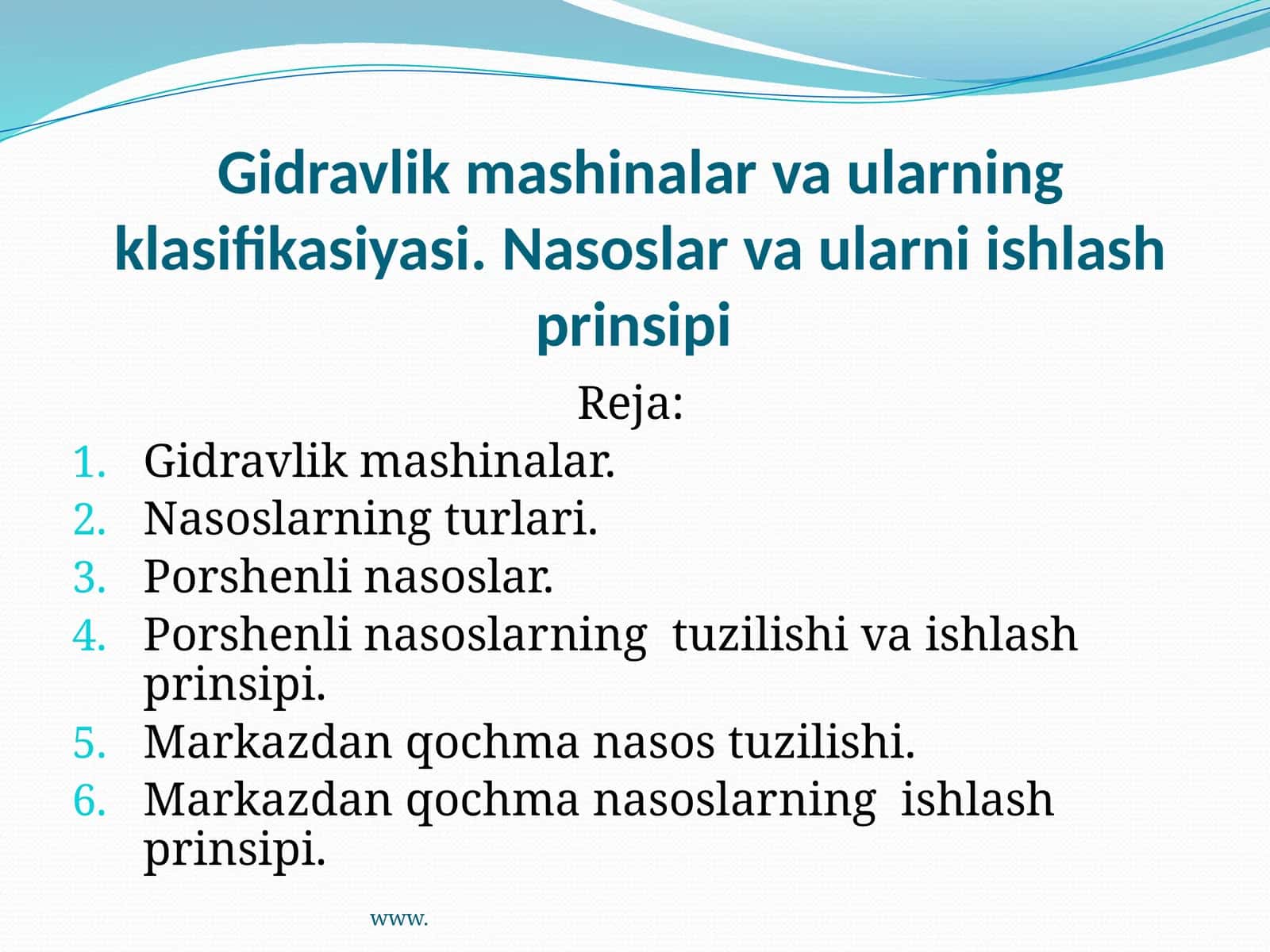Gidravlik mashinalar va ularning klasifikasiyasi