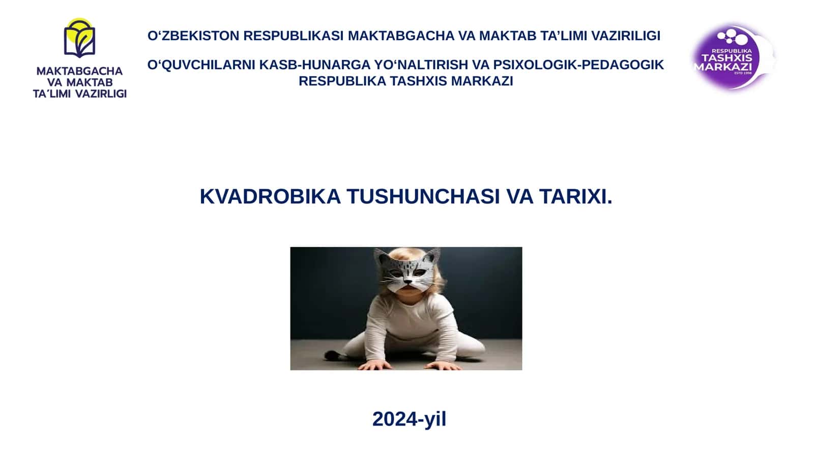 KVADROBIKA TUSHUNCHASI VA TARIXI
