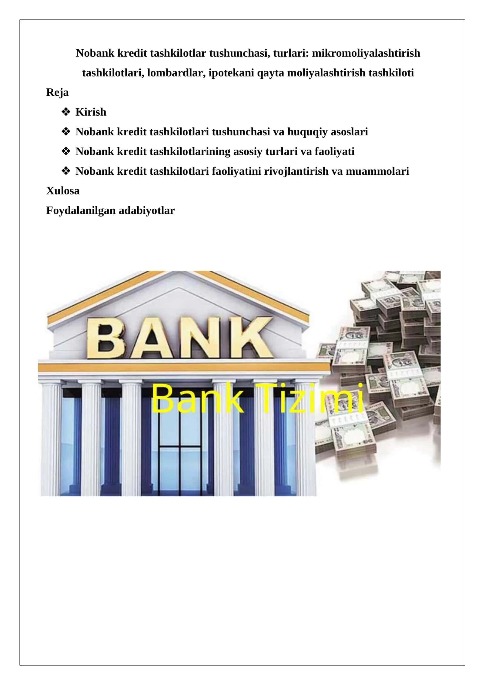 Nobank kredit tashkilotlar tushunchasi, turlari: mikromoliyalashtirish tashkilotlari, lombardlar, ipotekani qayta moliyalashtirish tashkiloti