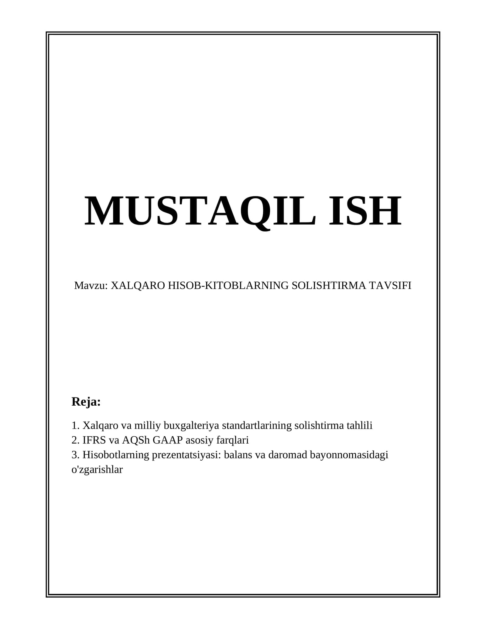 XALQARO HISOB-KITOBLARNING SOLISHTIRMA TAVSIFI
