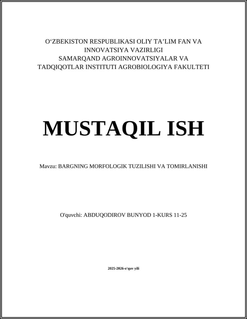 BARGNING MORFOLOGIK TUZILISHI VA TOMIRLANISHI