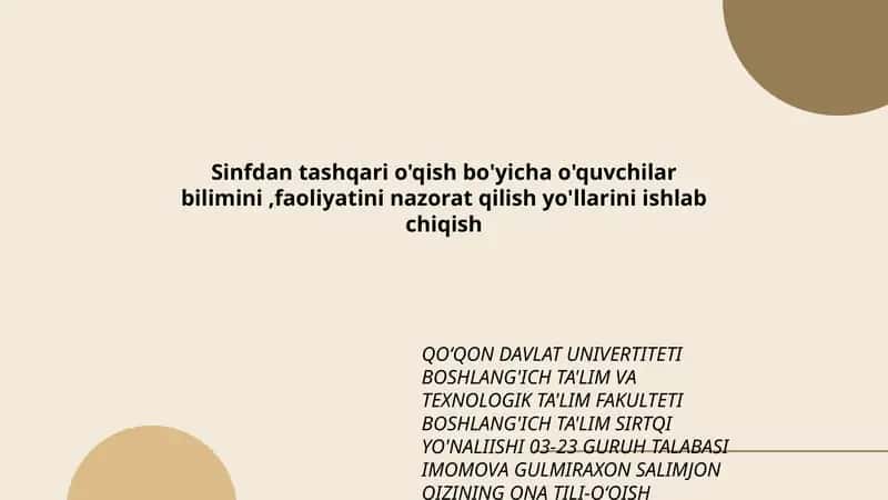 Mavzu: Sinfdan tashqari o'qish bo'yicha o'quvchilar bilimini,faoliyatini nazorat qilish yo'llarini ishlab chiqish