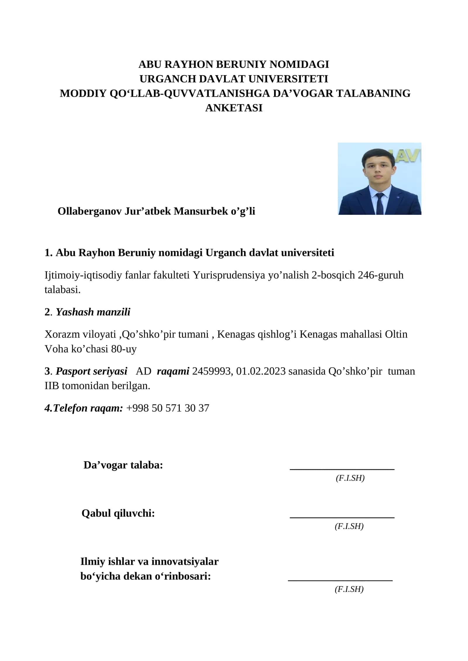 MODDIY QO‘LLAB-QUVVATLANISHGA DA’VOGAR TALABANING ANKETASI