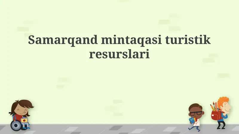 Samarqandmintaqa turistik resurslari