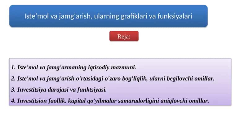 Istemol va jamgarmaning iqtisodiy mazmuni