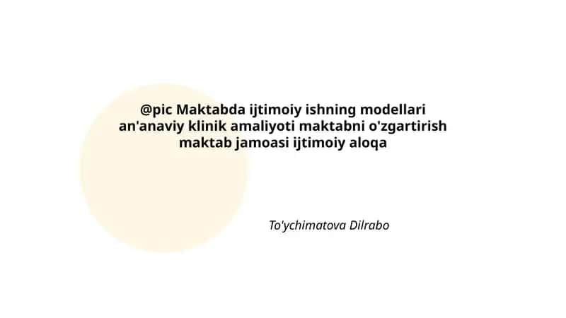 Maktabda ijtimoiy ishning modellari an'anaviy klinik amaliyoti