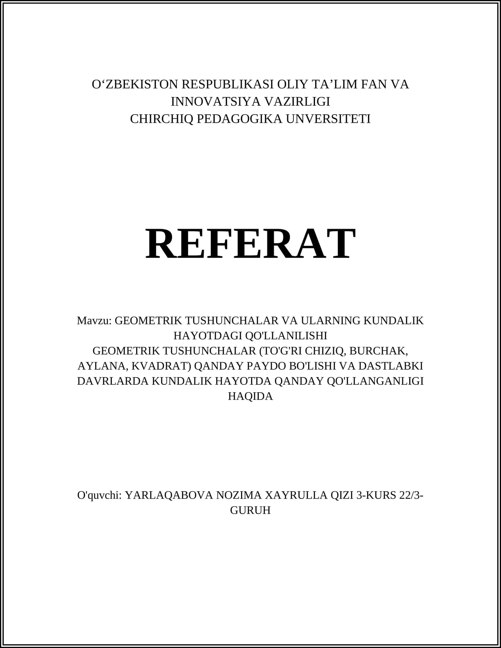 GEOMETRIK TUSHUNCHALAR VA ULARNING KUNDALIK HAYOTDAGI QO'LLANILISHI