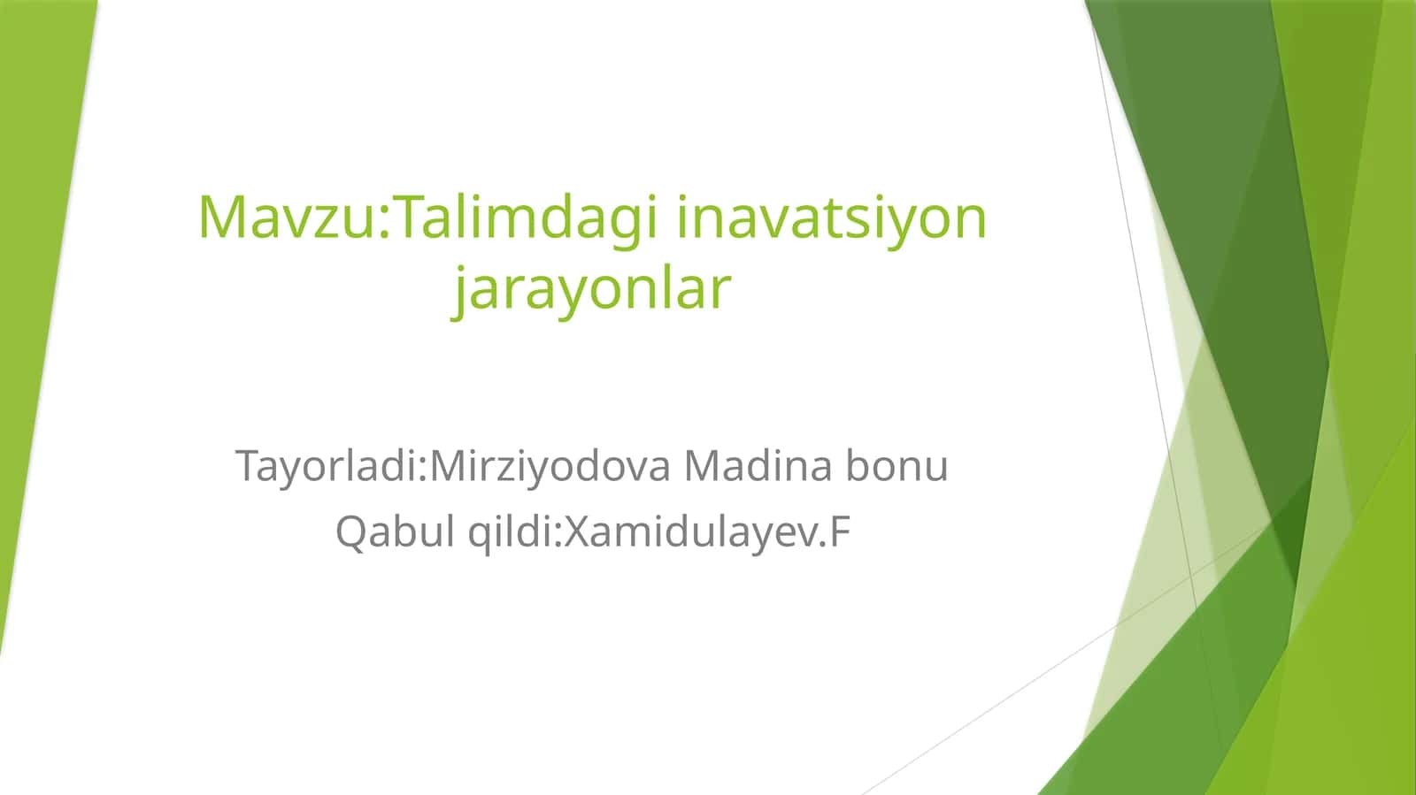 Talimdagi innavatsion jarayonlar