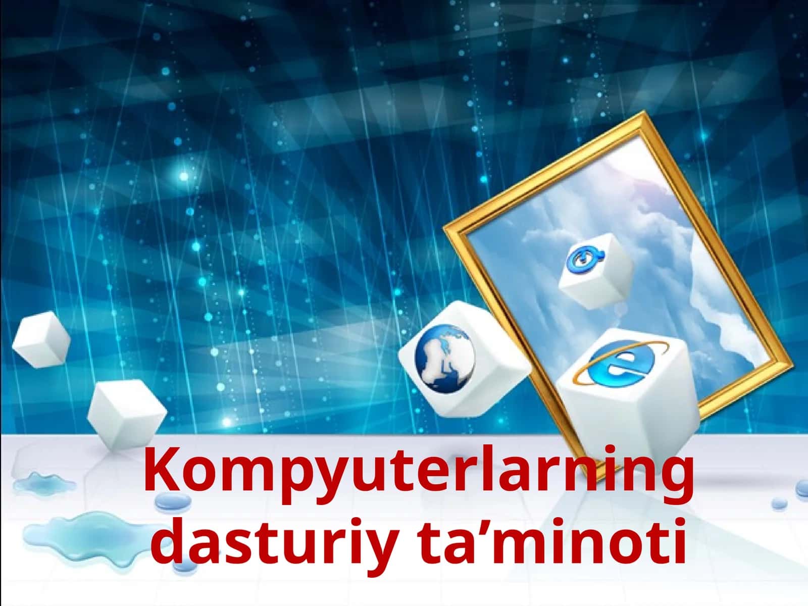 Kompyuterlarning dasturiy ta’minoti