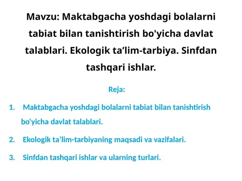 Maktabgacha yoshdagi bolalarni tabiat bilan tanishtirish bo'yicha davlat talablari