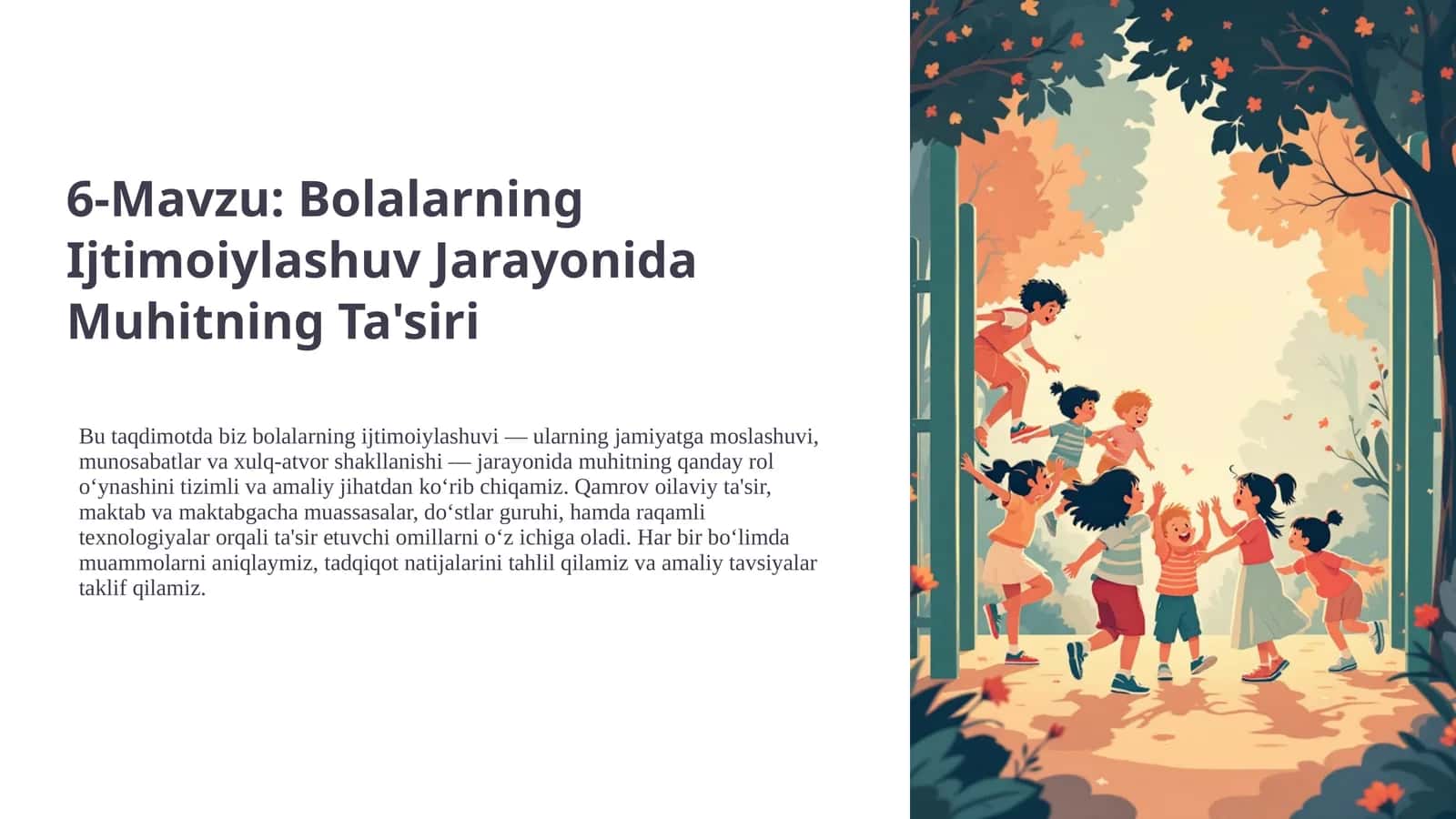 Bolalarning Ijtimoiylashuv Jarayonida Muhitning Ta'siri