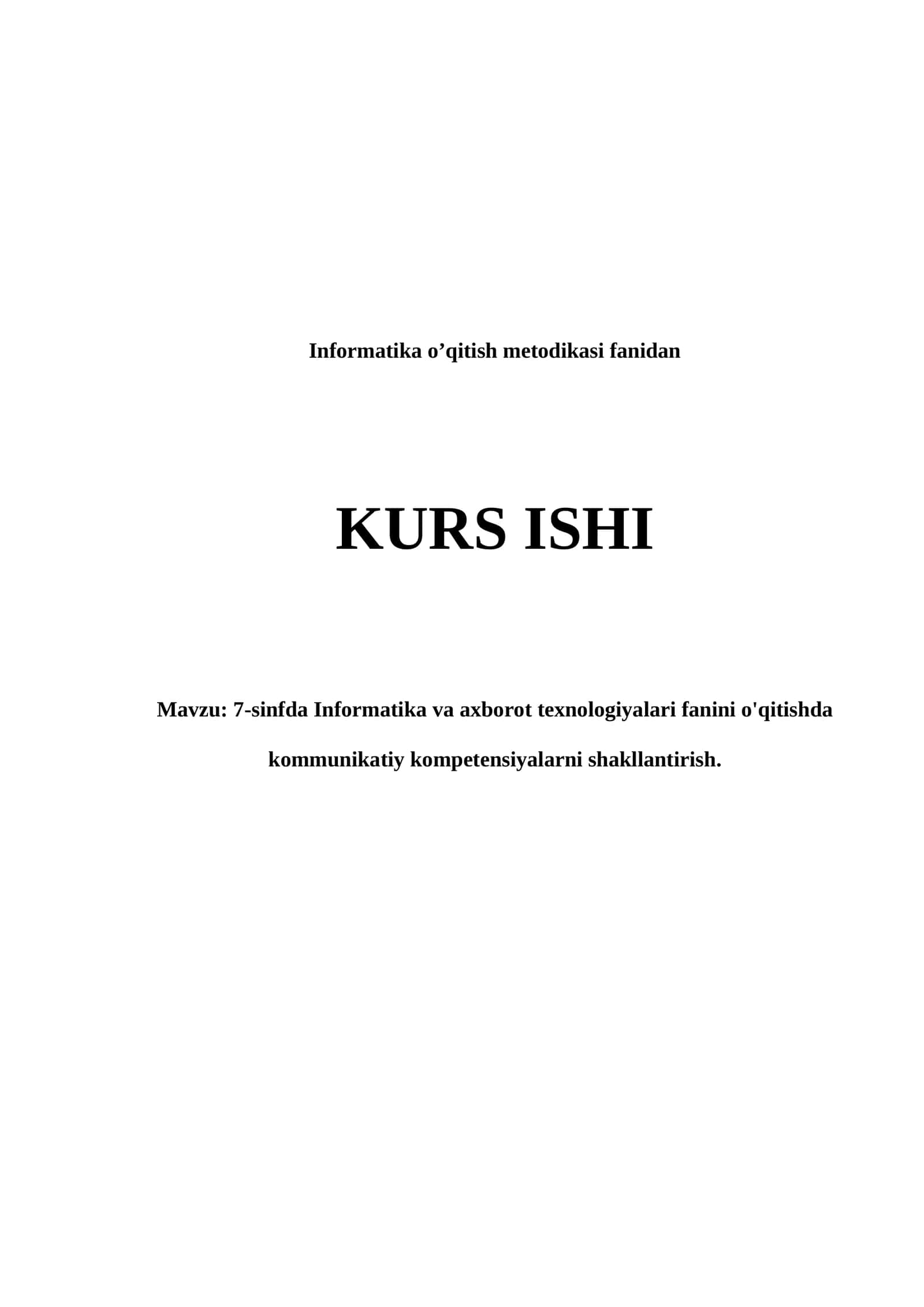 7-sinfda Informatika va axborot texnologiyalari fanini o'qitishda kommunikatiy kompetensiyalarni shakllantirish
