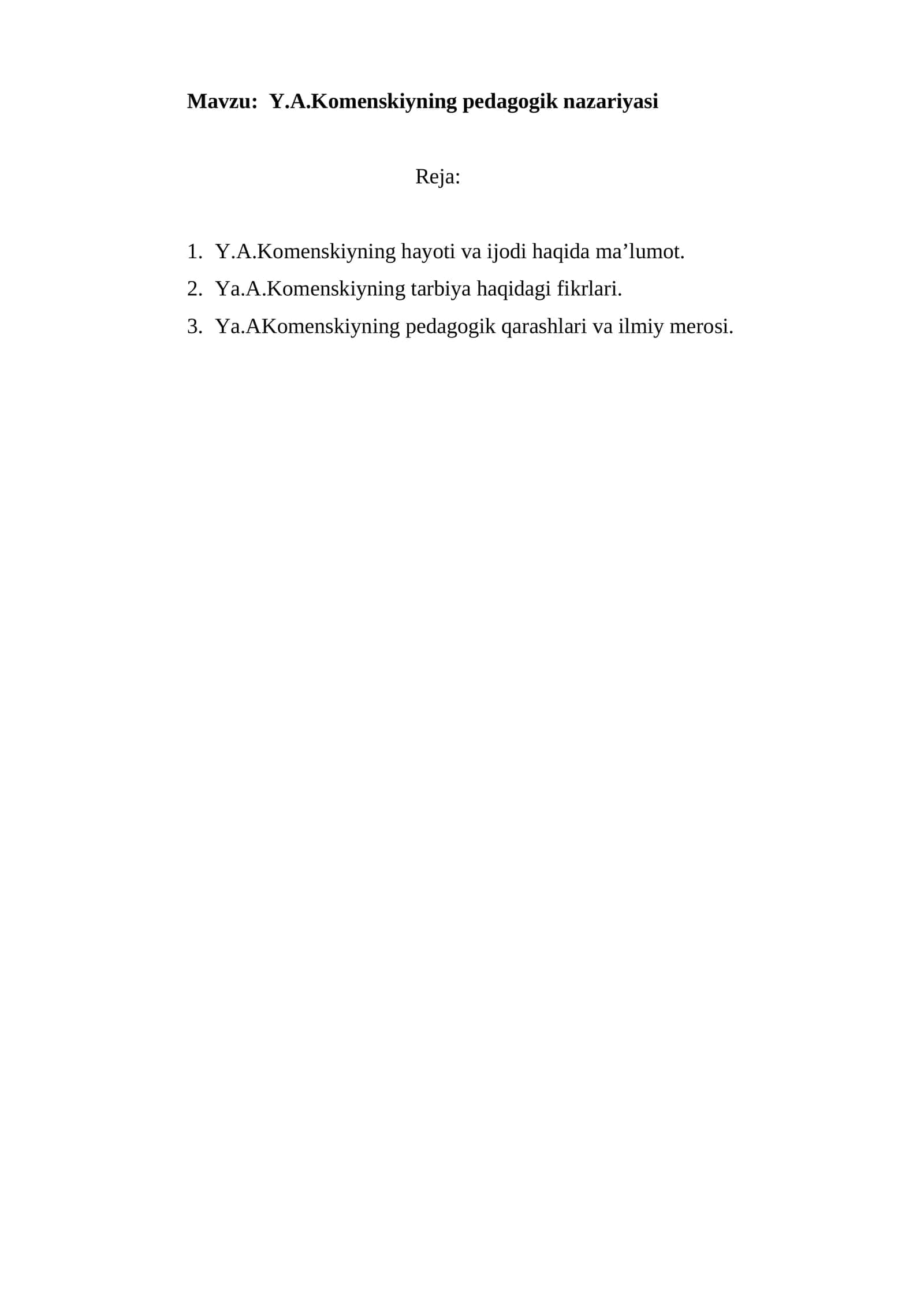Y.A.Komenskiyning pedagogik nazariyasi