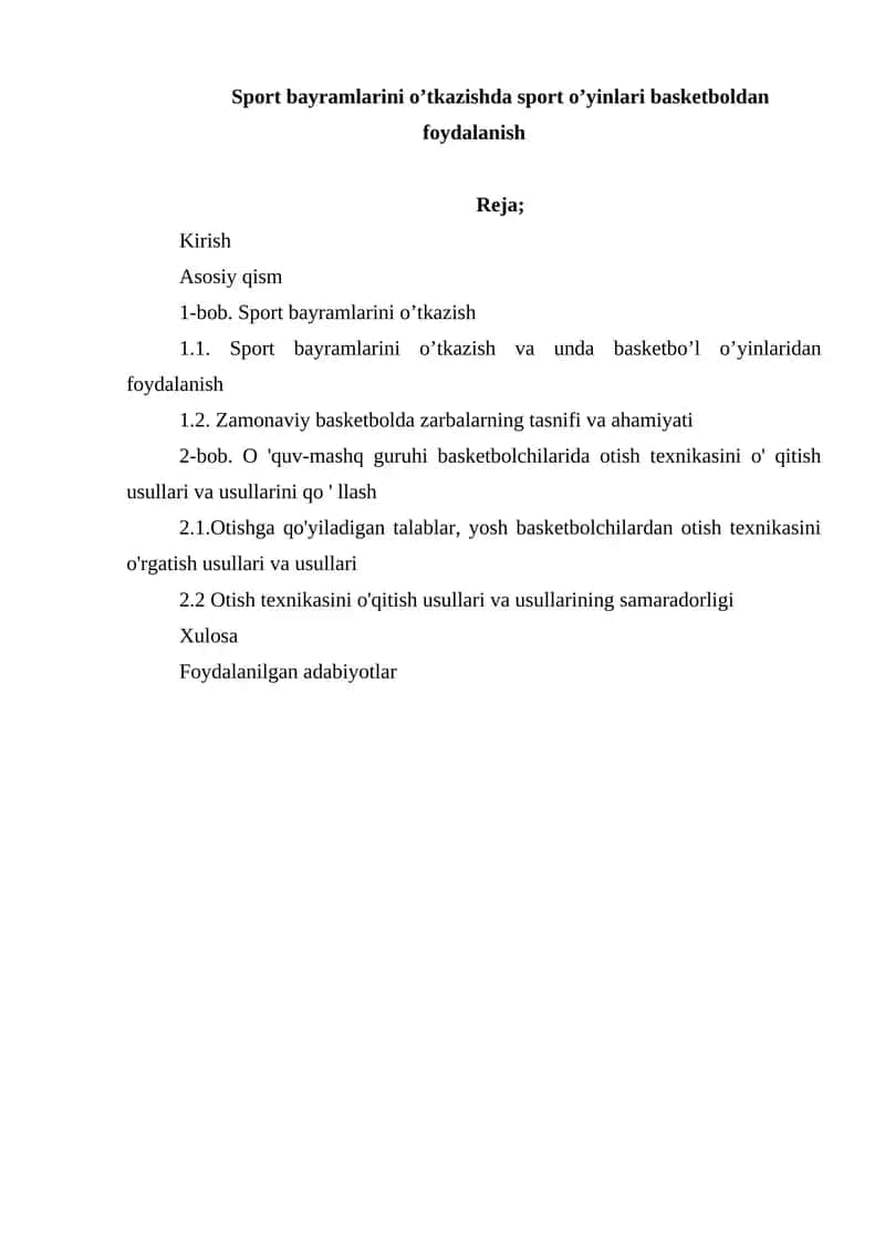 Sport bayramlarini o’tkazishda sport o’yinlari basketboldan foydalanish