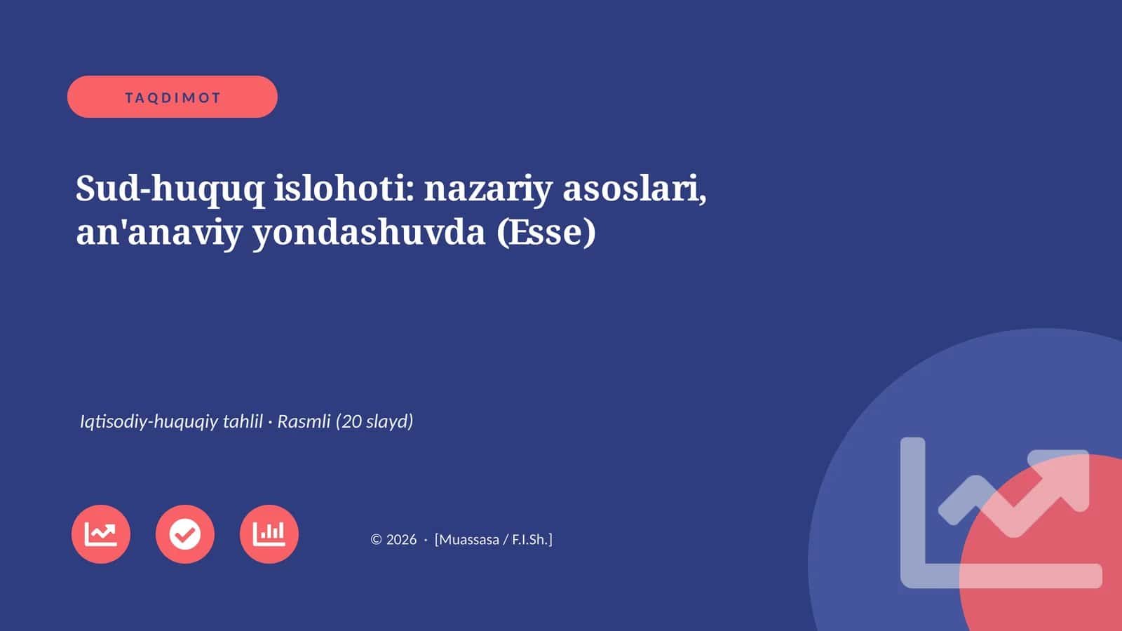 Sud-huquq islohoti: nazariy asoslari, an'anaviy yondashuvda (Esse)