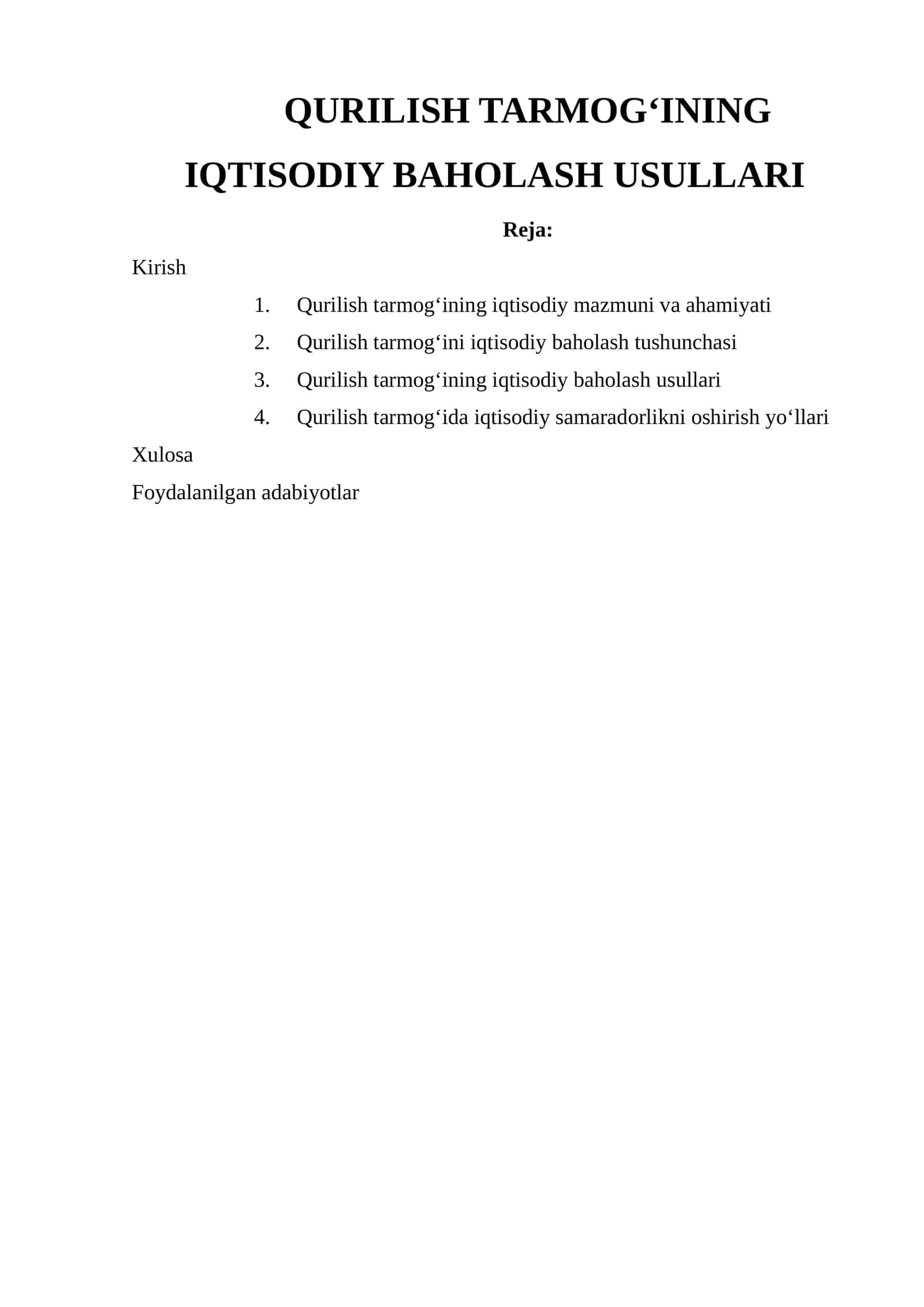 QURILISH TARMOG‘INING IQTISODIY BAHOLASH USULLARI