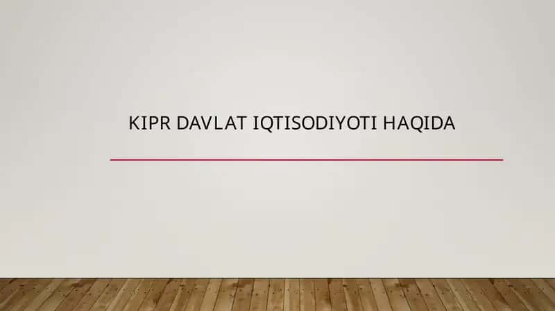 Kipr davlat iqtisodiyoti haqida