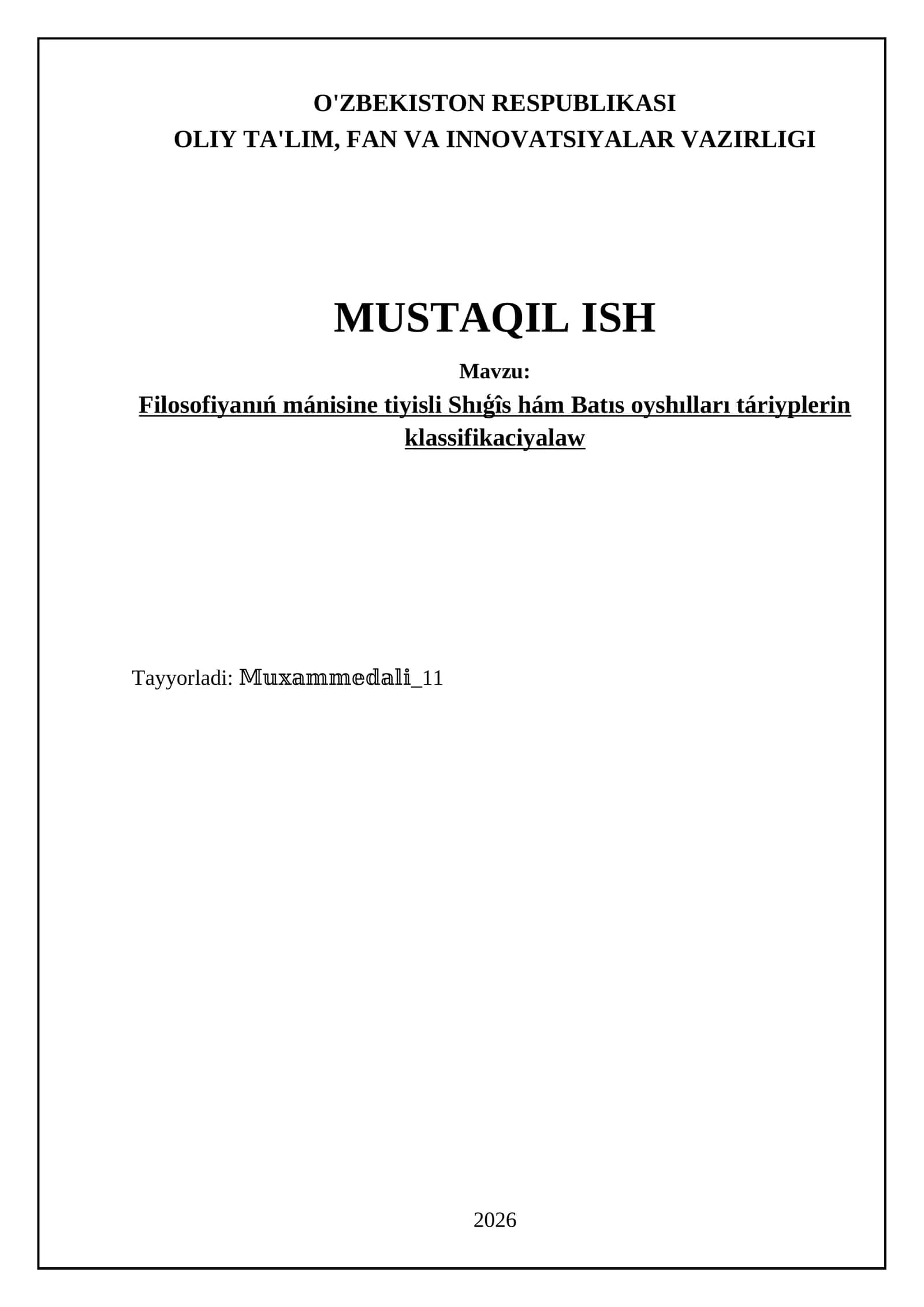 Filosofiyanıń mánisine tiyisli Shıģîs hám Batıs oyshılları táriyplerin klassifikaciyalaw