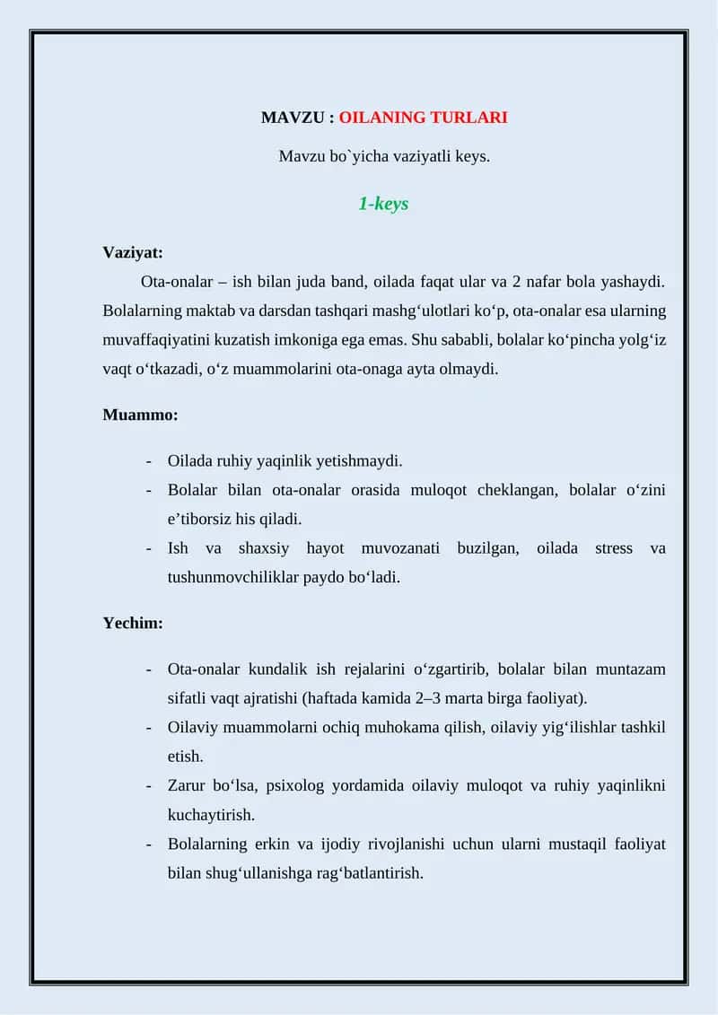 ОILАNING TURLАRI .Mavzu bo`yicha vaziyatli keys.